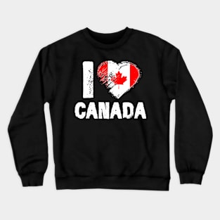 I Love Canada Crewneck Sweatshirt